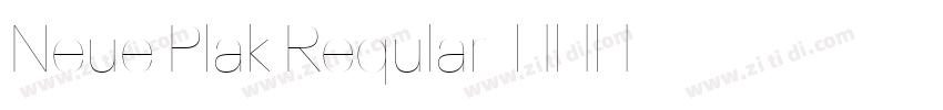 Neue Plak Reqular字体转换
